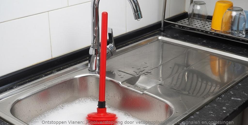 Rioolverstopping door vetophoping Vianen: signalen en oplossingen